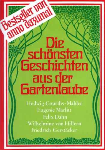 9783785211724: Die schnsten Geschichten aus der Gartenlaube