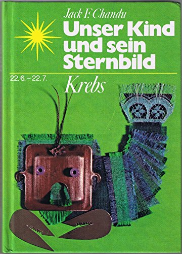 Beispielbild fr Unser Kind und sein Sternbild - Krebs zum Verkauf von Antiquariat Bcherkiste