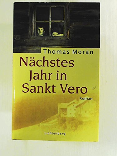 Beispielbild fr Nchstes Jahr in Sankt Vero : Roman. Aus dem Engl. von Gwynneth und Peter Hochsieder zum Verkauf von Versandantiquariat Schfer