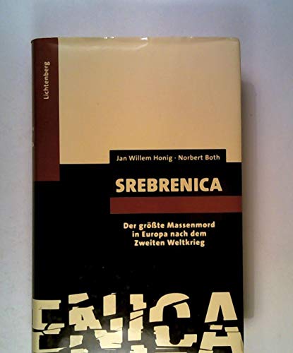 Imagen de archivo de Srebrenica: Der grte Massenmord in Europa nach dem zweiten Weltkrieg. a la venta por Antiquariat  >Im Autorenregister<