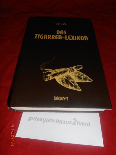9783785284131: Das Zigarren- Lexikon - Dieter H. Wirtz