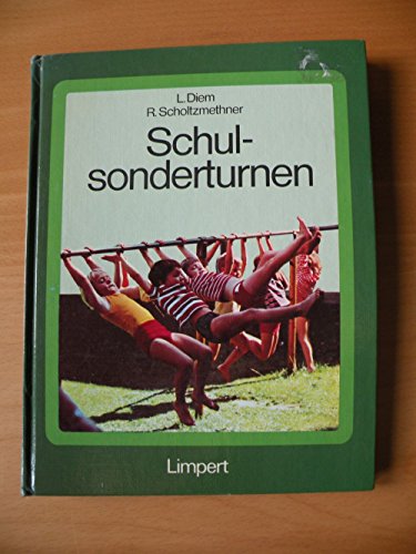 9783785311615: Schulsonderturnen - Diem L. und R. Scholtzmethner
