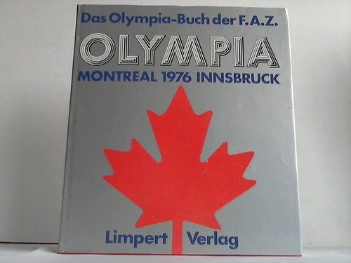 9783785312216: Olympia 1976: Montreal u. Innsbruck (German Edition)