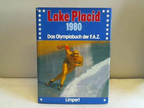 Stock image for Olympia 1980. Lake Placid. Das Olympiabuch der F. A. Z for sale by medimops