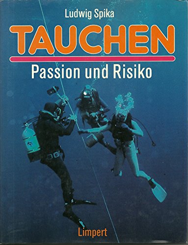 Beispielbild fr Tauchen. Passion und Risiko zum Verkauf von medimops