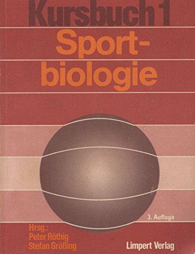 9783785315019: Sportbiologie, Bd 1