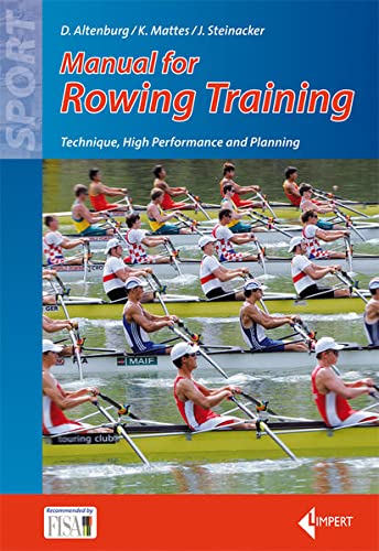 9783785318287: Manual of Rowing Training: Technique, High Performance and Planning