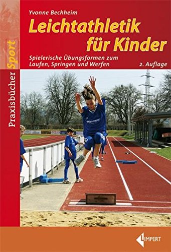 Stock image for Leichtathletik fr Kinder for sale by GreatBookPrices