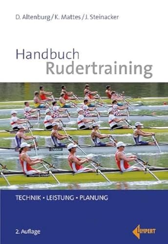 Beispielbild fr Handbuch Rudertraining: Technik - Leistung - Planung zum Verkauf von medimops