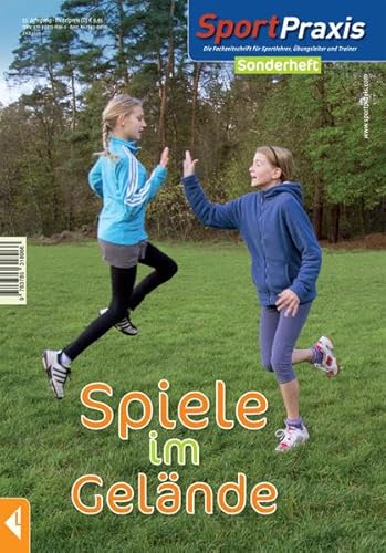 Beispielbild fr Spiele im Gelnde: Sportpraxis-Sonderheft 2014 zum Verkauf von medimops