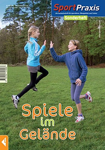 9783785318966: Spiele im Gelnde: Sportpraxis-Sonderheft 2014