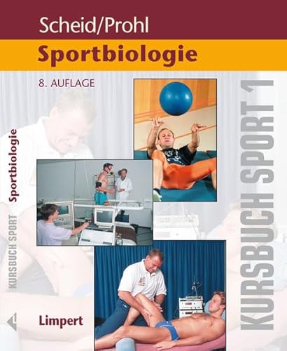 9783785319192: Kursbuch Sport 1: Sportbiologie