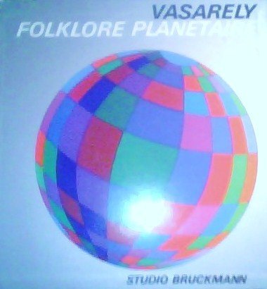 9783785441022: Vasarely Folklore Planetaire [Studio Bruckmann] (Studio Bruckmann)