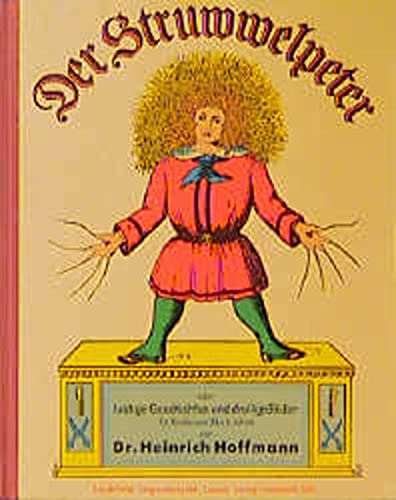Beispielbild für Der Struwwelpeter oder lustige Geschichten und drollige Bilder zum Verkauf von medimops