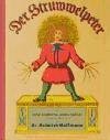 Stock image for Der Struwwelpeter oder lustige Geschichten und drollige Bilder for sale by Better World Books
