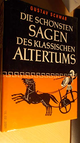 9783785514207: Die schnsten Sagen des klassischen Altertums.