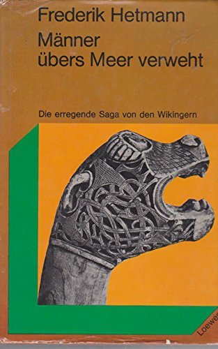 Stock image for Mnner bers Meer verweht. Nacherzhlung der Saga- Texte der Wikinger for sale by medimops