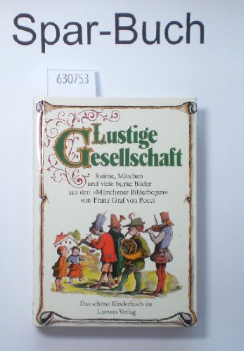 Stock image for Lustige Gesellschaft. Bilderbuch for sale by medimops