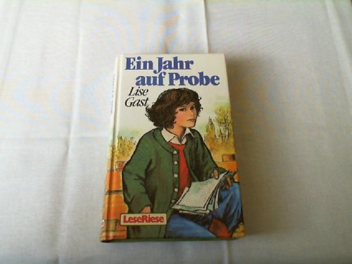 Ein Jahr auf Probe - Tina, 17 Jahre. Zwei Romane für junge Mädchen in einem Band.