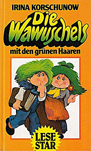 Imagen de archivo de Die Wawuschels mit den grnen Haaren a la venta por medimops