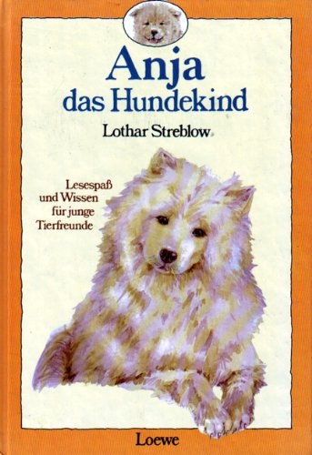 Stock image for Anja, das Hundekind for sale by medimops