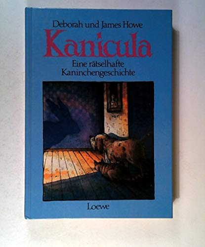 Imagen de archivo de Kanicula: Eine rtselhafte Kaninchengeschichte a la venta por medimops