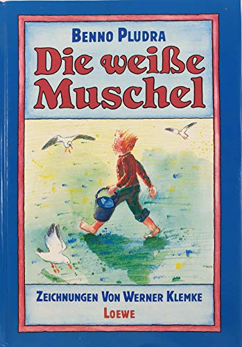 Beispielbild fr Die weie Muschel. ( Ab 8 J.) zum Verkauf von medimops