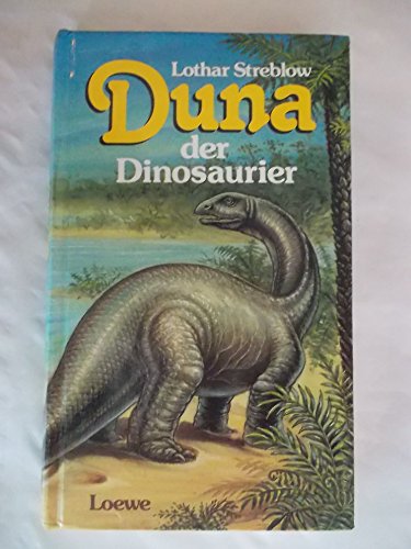 Stock image for Duna, der Dinosaurier for sale by Versandantiquariat Felix Mcke