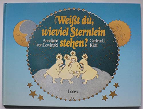 Weißt Du, wieviel Sternlein stehen? - Lewinski, Anneliese von/Klett, Gertrud J