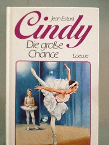 9783785523490: Cindy, Die groe Chance