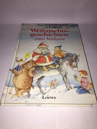 Beispielbild fr Weihnachtsgeschichten zum Vorlesen zum Verkauf von Versandantiquariat Felix Mcke