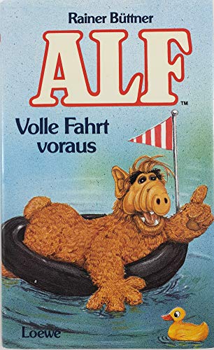 Stock image for Alf - Volle Fahrt voraus for sale by Versandantiquariat Felix Mcke
