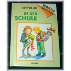 Stock image for Warum- Geschichten: In der Schule. ( Ab 6 J.) for sale by DER COMICWURM - Ralf Heinig