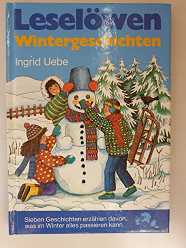 Beispielbild fr Leselwen Wintergeschichten. ( Ab 6 J.) zum Verkauf von medimops