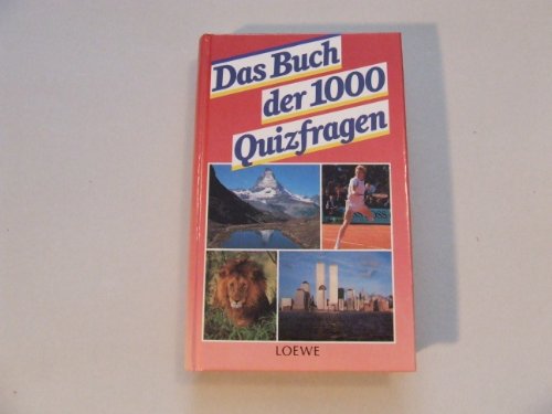 Beispielbild fr Das Buch der 1000 Quizfragen. ( Ab 10 J.) zum Verkauf von medimops