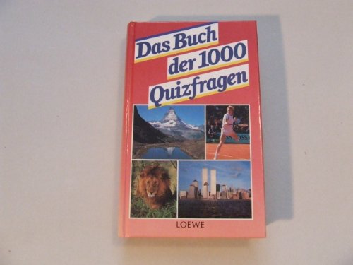 9783785524664: Das Buch der 1000 Quizfragen