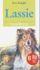 Stock image for Lassie. LeseRiese. ( Ab 10 J.). Die Geschichte eines treuen Hundes for sale by medimops