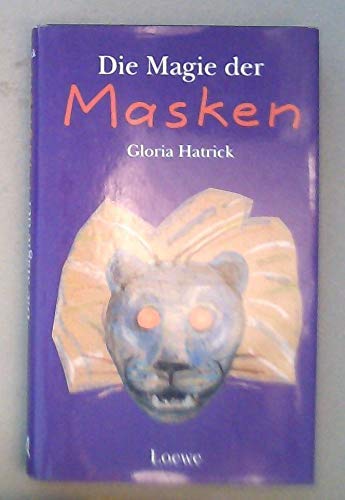 Stock image for Die Magie der Masken for sale by Bildungsbuch
