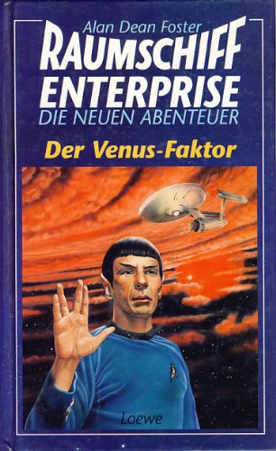 Raumschiff Enterprise - Der Venus-Faktor - Foster, Alan Dean