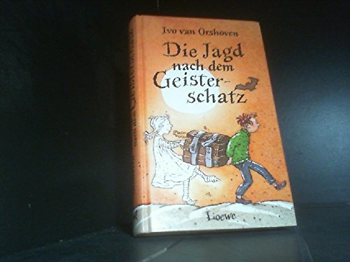 Stock image for Die Jagd Nach Dem Geisterschatz for sale by DI Barbara Oswald
