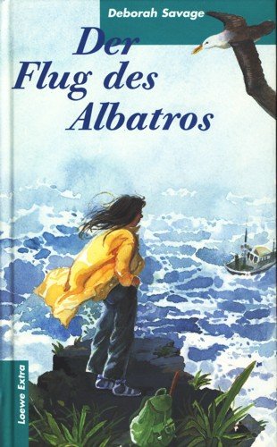 9783785528181: Der Flug des Albatros [Hardcover] Savage, Deborah