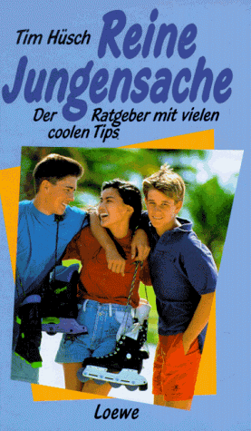 Stock image for Reine Jungensache. Der Ratgeber mit vielen coolen Tips. Hardcover for sale by Deichkieker Bcherkiste