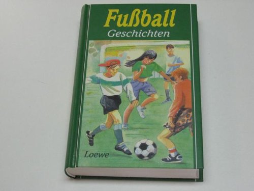 Beispielbild fr Fussballgeschichten / hrsg. von Barbara Zoschke zum Verkauf von Versandantiquariat Buchegger