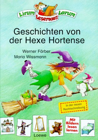 Beispielbild fr Geschichten von der Hexe Hortense, neue Rechtschreibung zum Verkauf von medimops