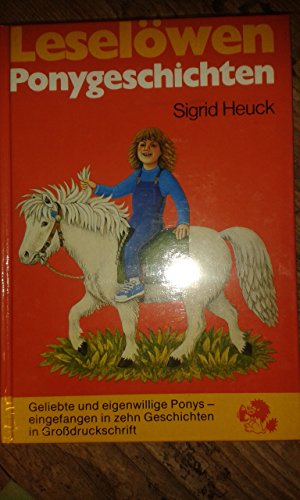 LeselÃ¶wen Ponygeschichten. (9783785530450) by Heuck, Sigrid; Weinhold, Angela
