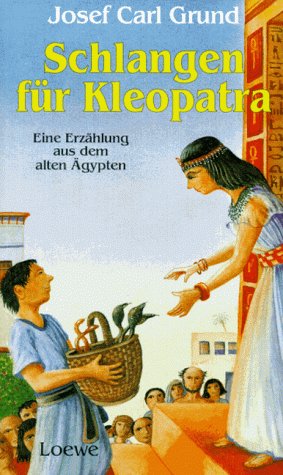 Beispielbild fr Schlangen fr Kleopatra zum Verkauf von medimops