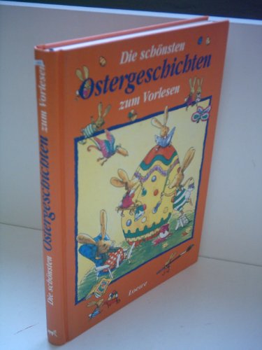 Stock image for Die schnsten Ostergeschichten zum Vorlesen for sale by medimops