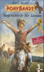 9783785534335: Ponybande, Siegerschleife fr Jasmin [Paperback] by Bonnie Bryant