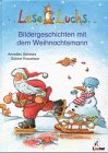 Beispielbild fr Bildergeschichten mit dem Weihnachtsmann zum Verkauf von medimops