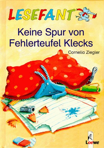 9783785534823: Lesefant. Keine Spur von Fehlerteufel Klecks.